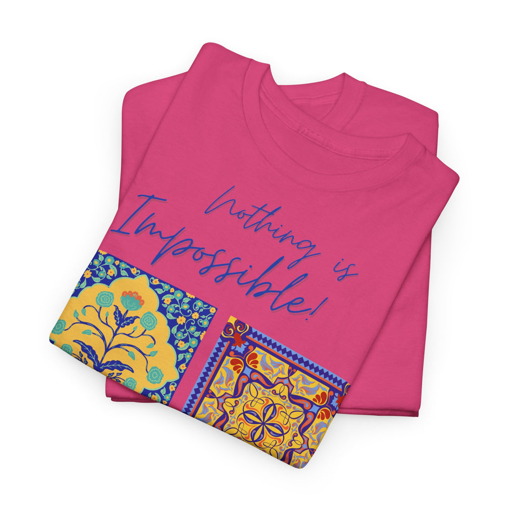 Inspirational Tile Art "Nothing Is Impossible" T-Shirt - Heat Mess