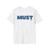 MUST HaveT‑Shirt