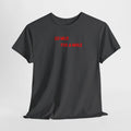 Go Wild For A While T-Shirt