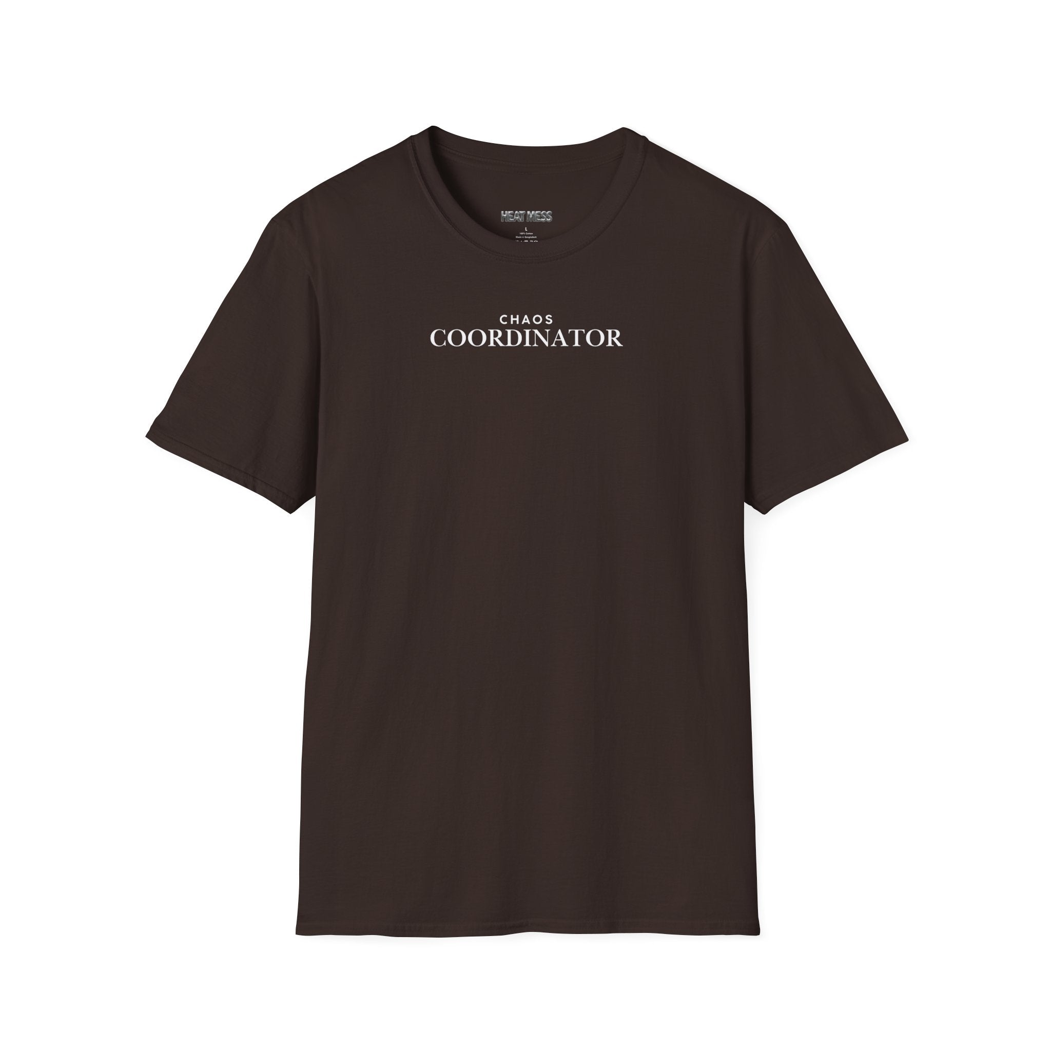 Chaos Coordinator T-Shirt - Heat Mess