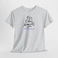 Enjoy Every Moment T‑Shirt - Heat Mess