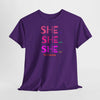 She Can, She Will T-Shirt