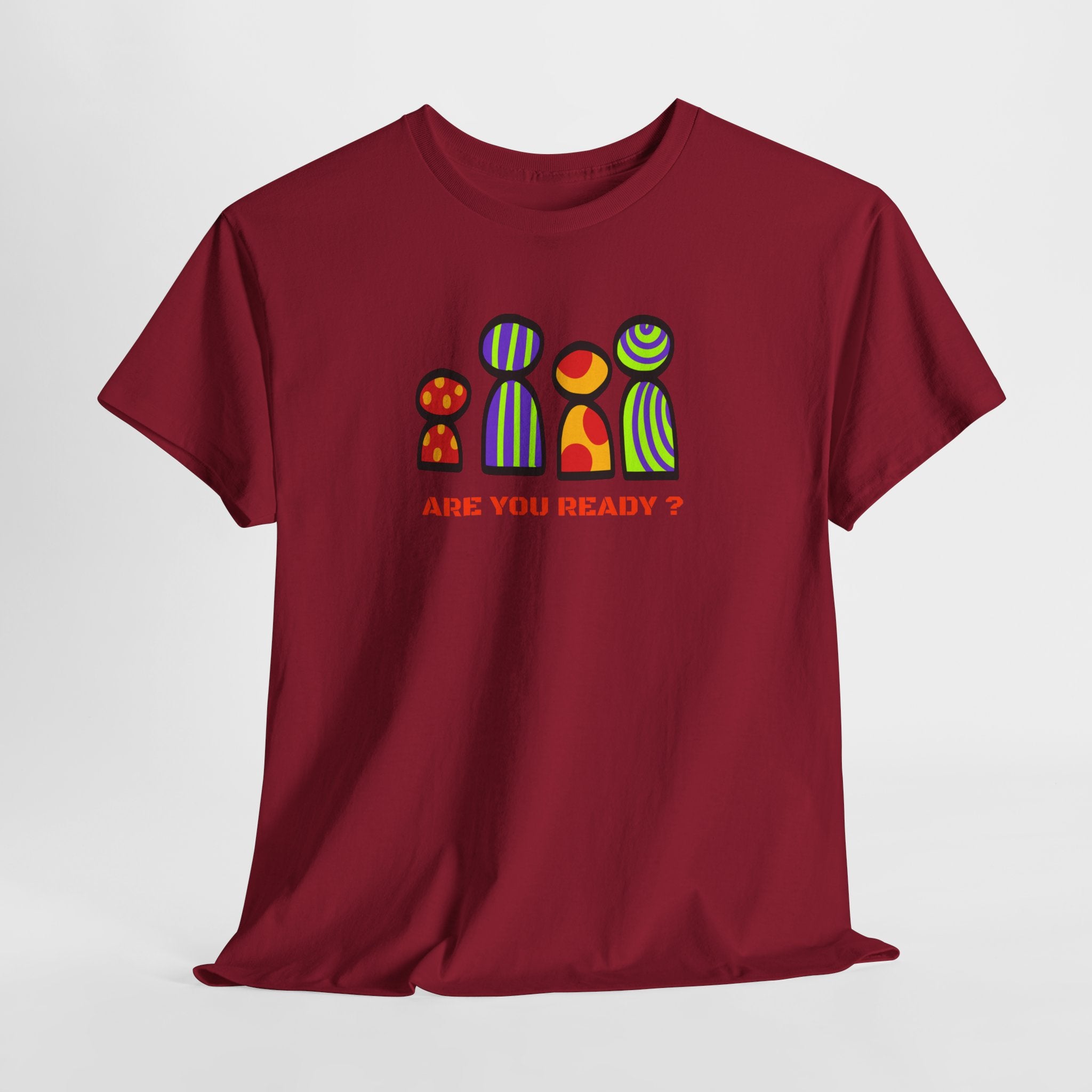 Are You Ready T-Shirt