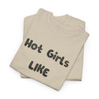 "Hot Girls Like Techno" T-Shirt