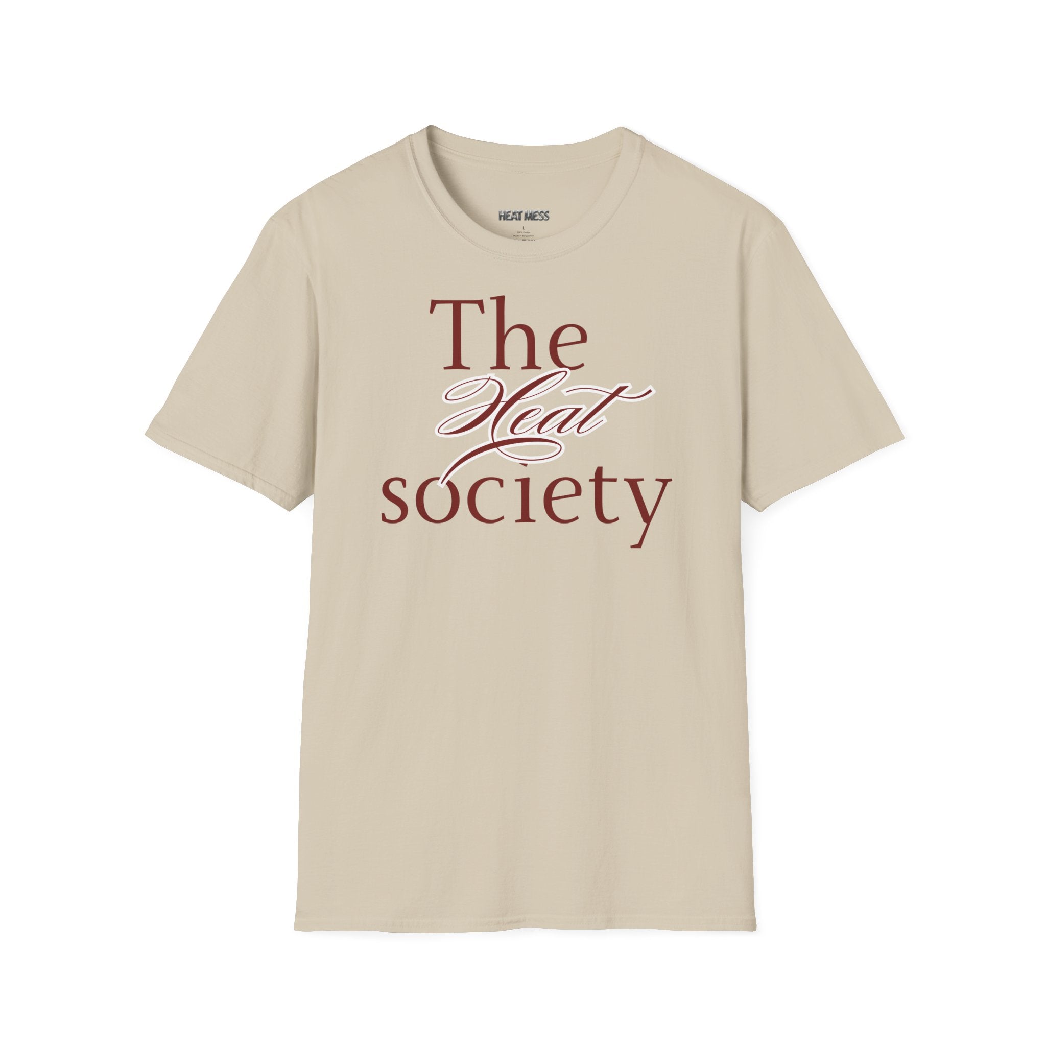 The Heat Society T-Shirt - Heat Mess
