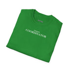 Chaos Coordinator T-Shirt - Heat Mess