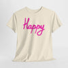 Happy Script T‑Shirt