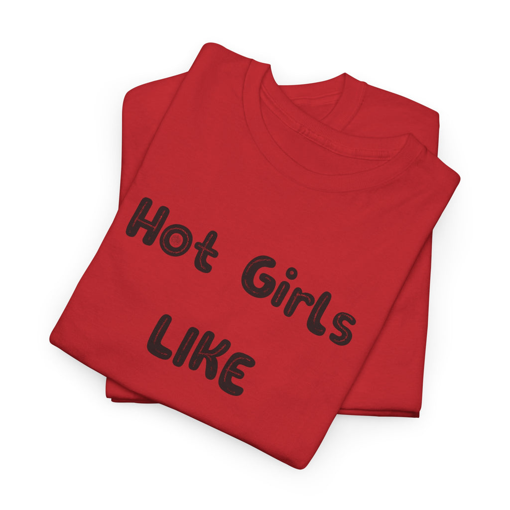 "Hot Girls Like Techno" T-Shirt