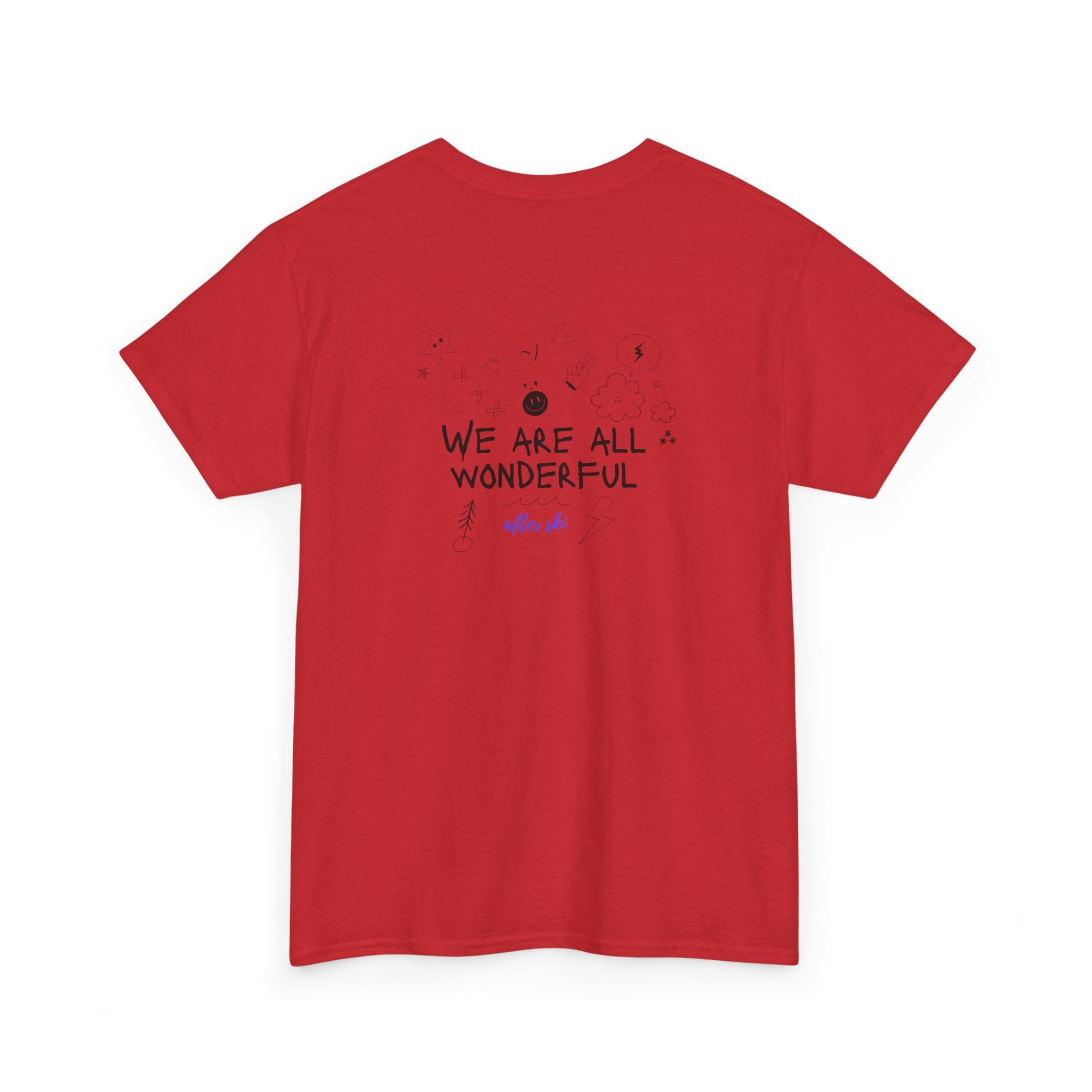 "We Are All Wonderful" Positive Message T-Shirt - Heat Mess