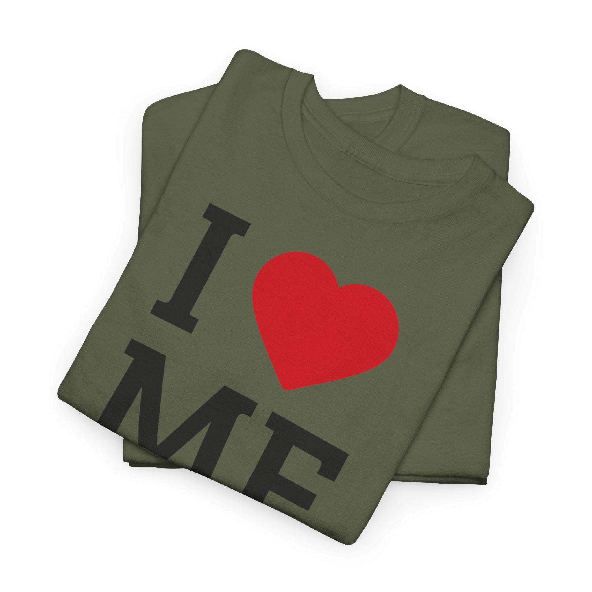I Love Me T-Shirt - Heat Mess