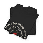 "Never Stop Trying" T-Shirt - Heat Mess