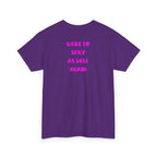 "Woke Up Sexy As Hell Again" T-Shirt