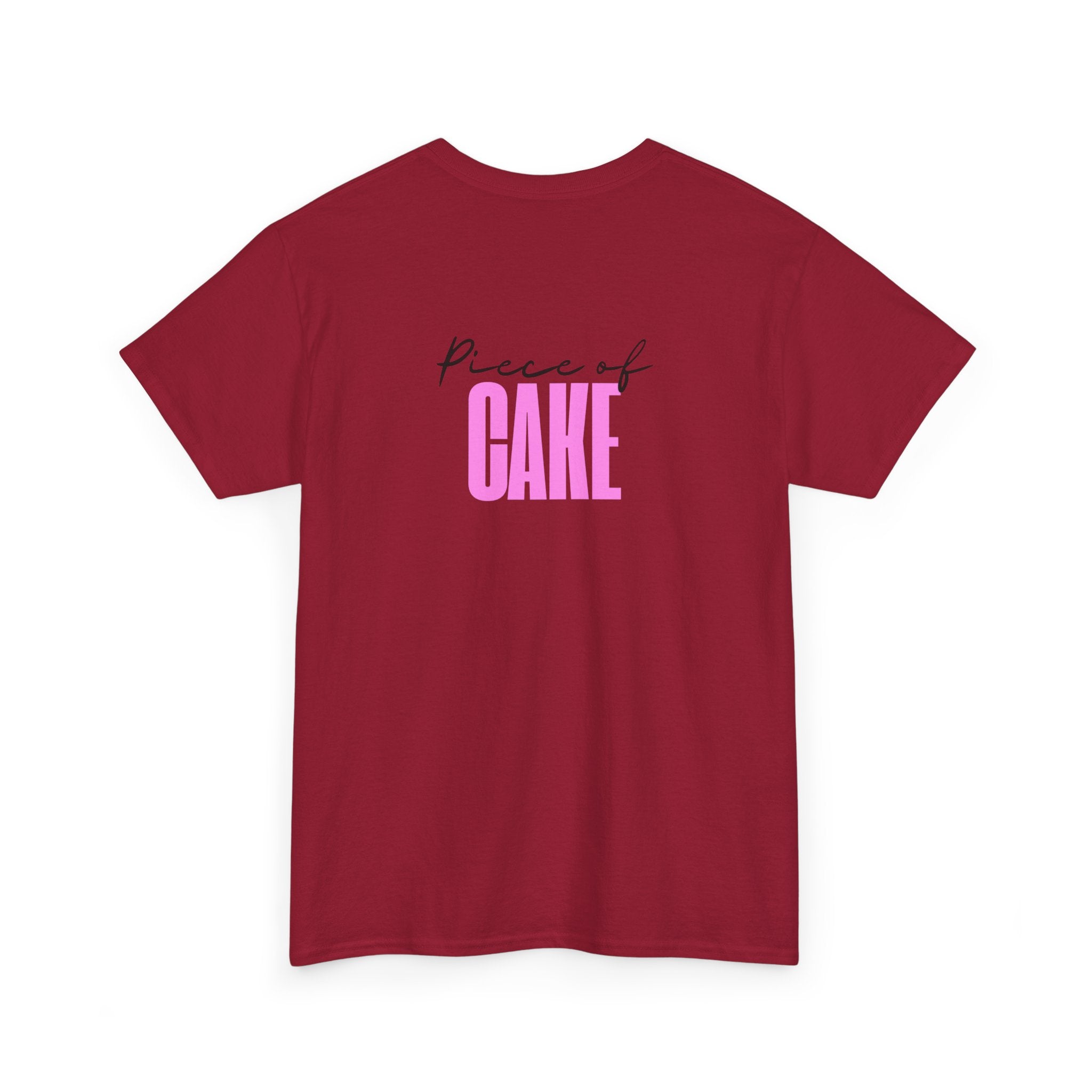 Piece of Cake T‑Shirt - Heat Mess