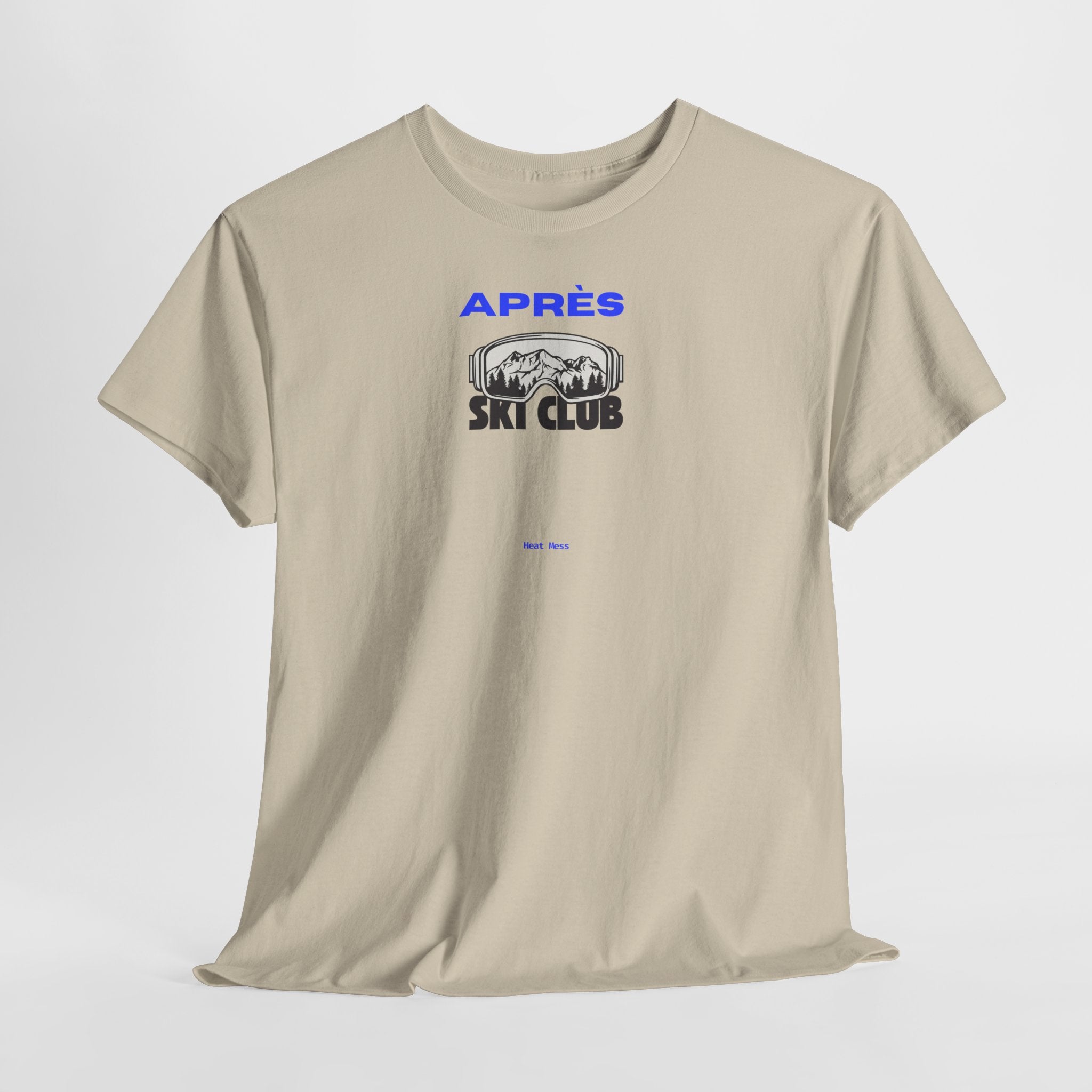 Apres Ski T-Shirt - Heat Mess