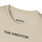 The Creator T-Shirt - Heat Mess