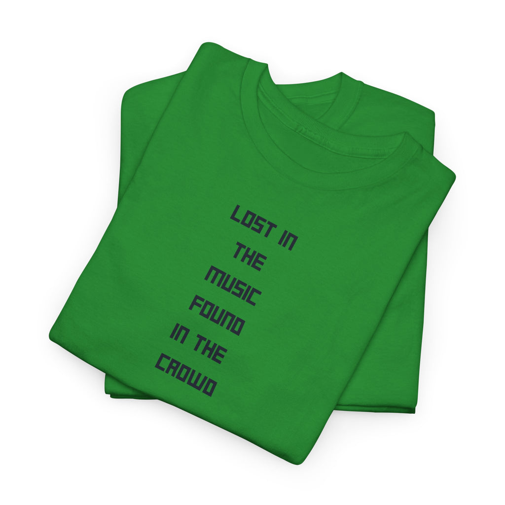 Lost in the Music T‑Shirt