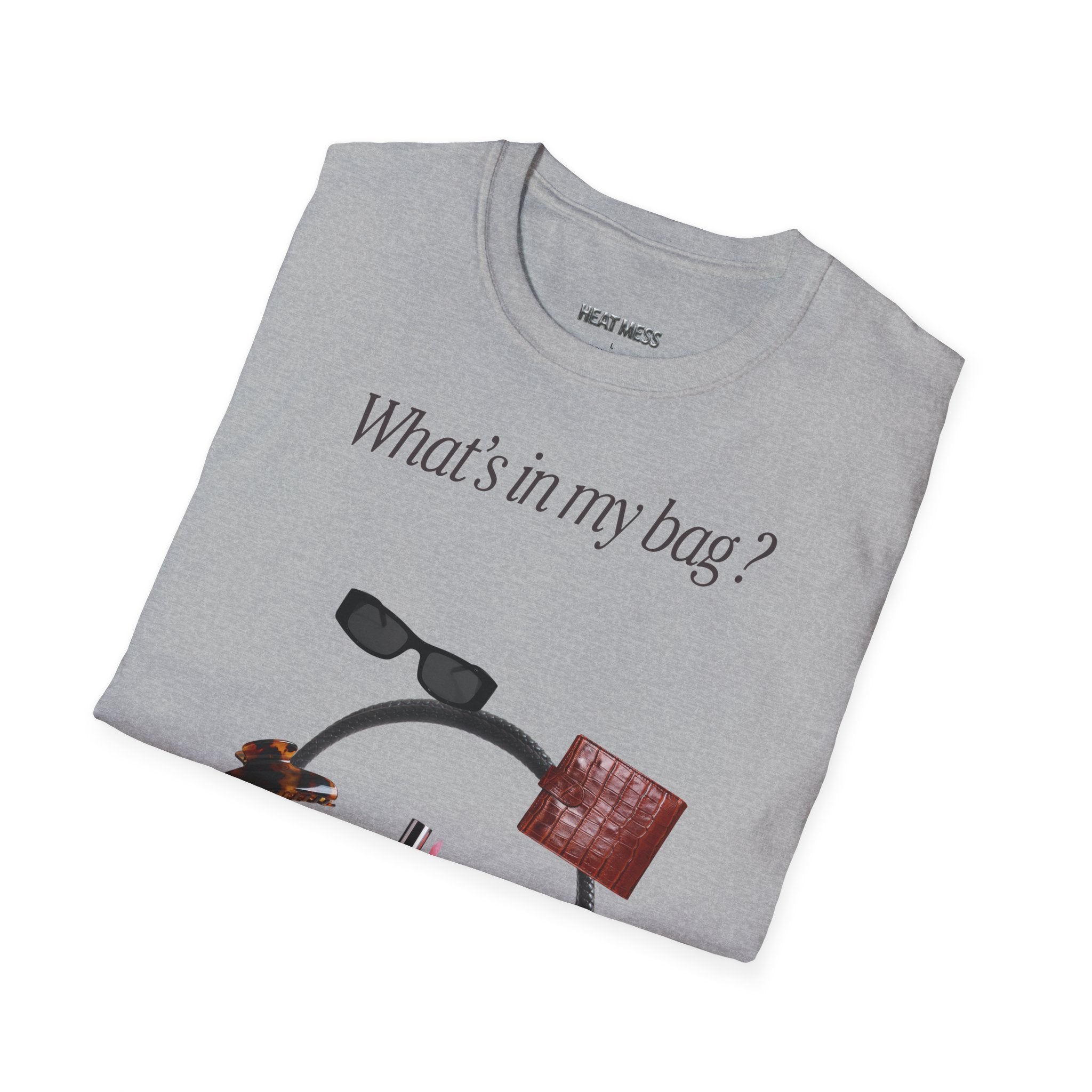 What's in My Bag? T-Shirt - Heat Mess