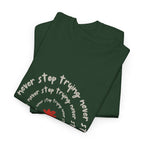 "Never Stop Trying" T-Shirt - Heat Mess