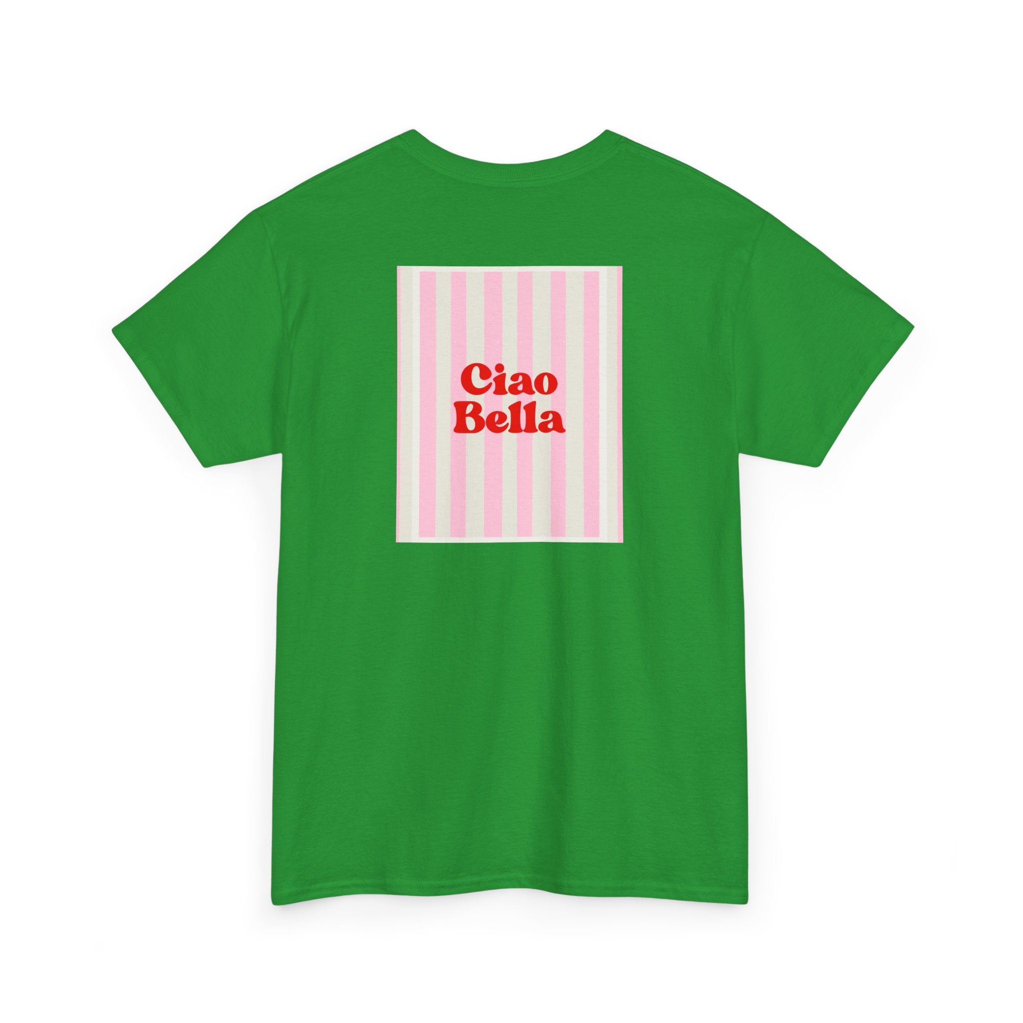 Ciao Bella T-Shirt - Heat Mess