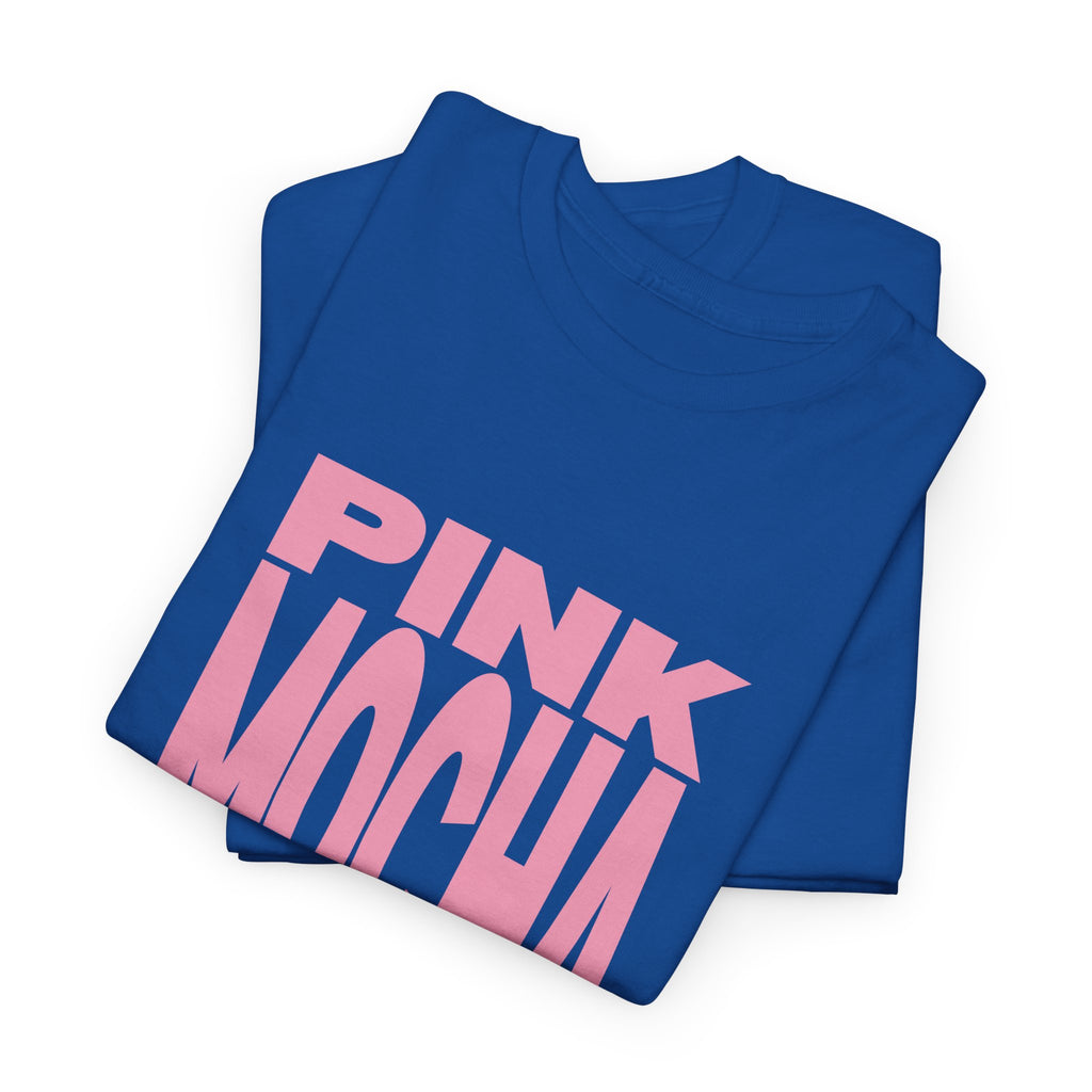 Pink Mocha T-Shirt - Heat Mess