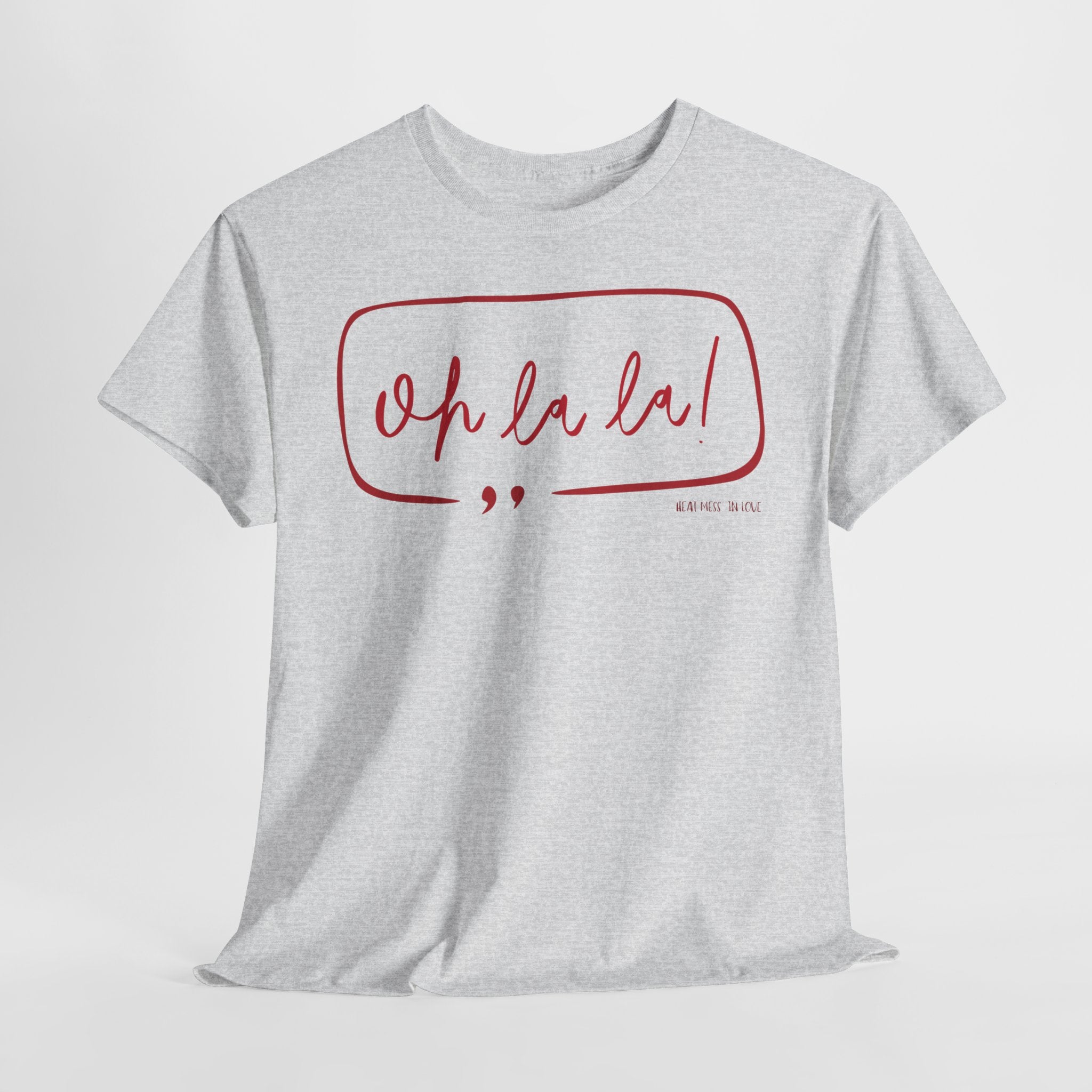 Oh La La Graphic T-Shirt - Heat Mess