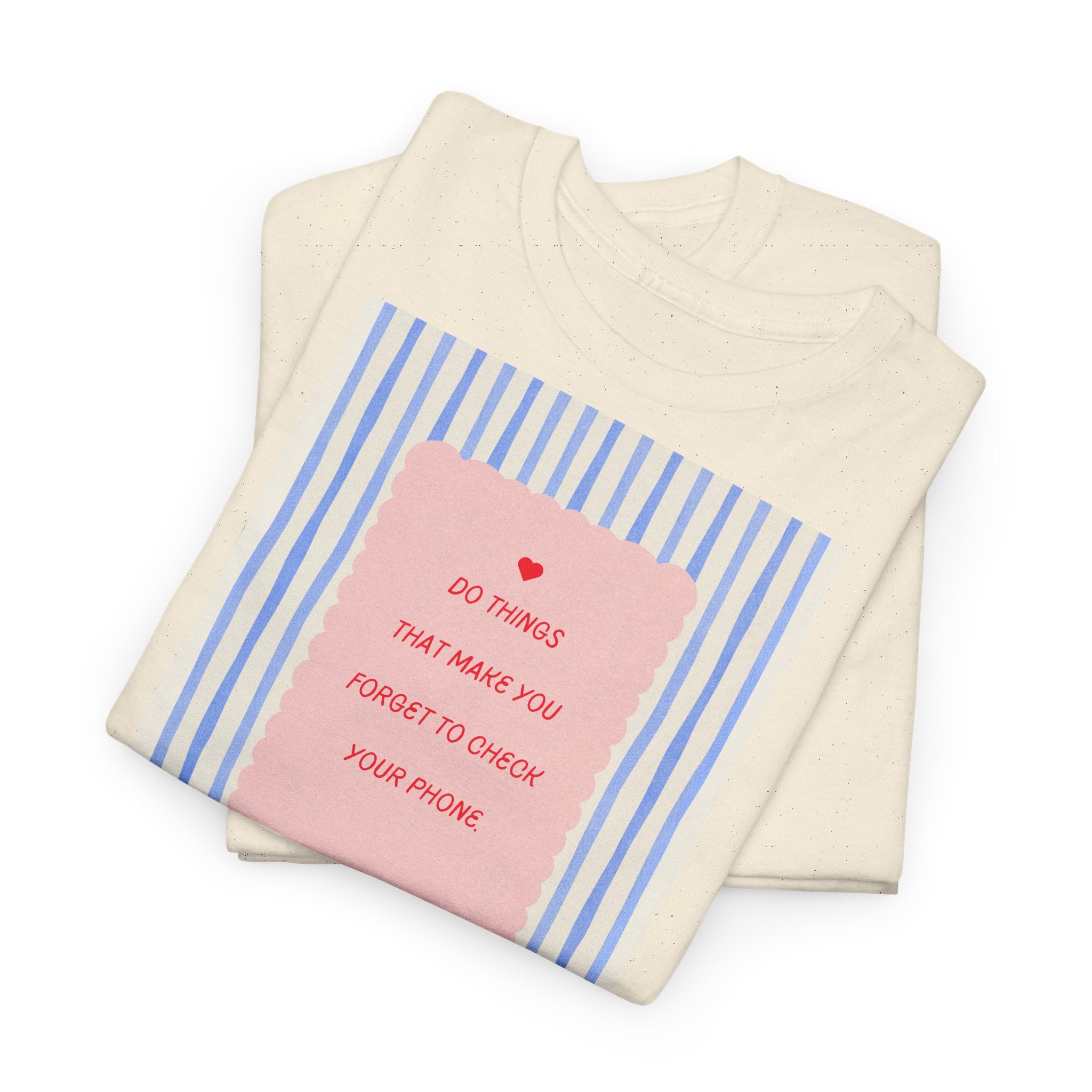 “All Things That Made You Forget ” T-Shirt - Heat Mess
