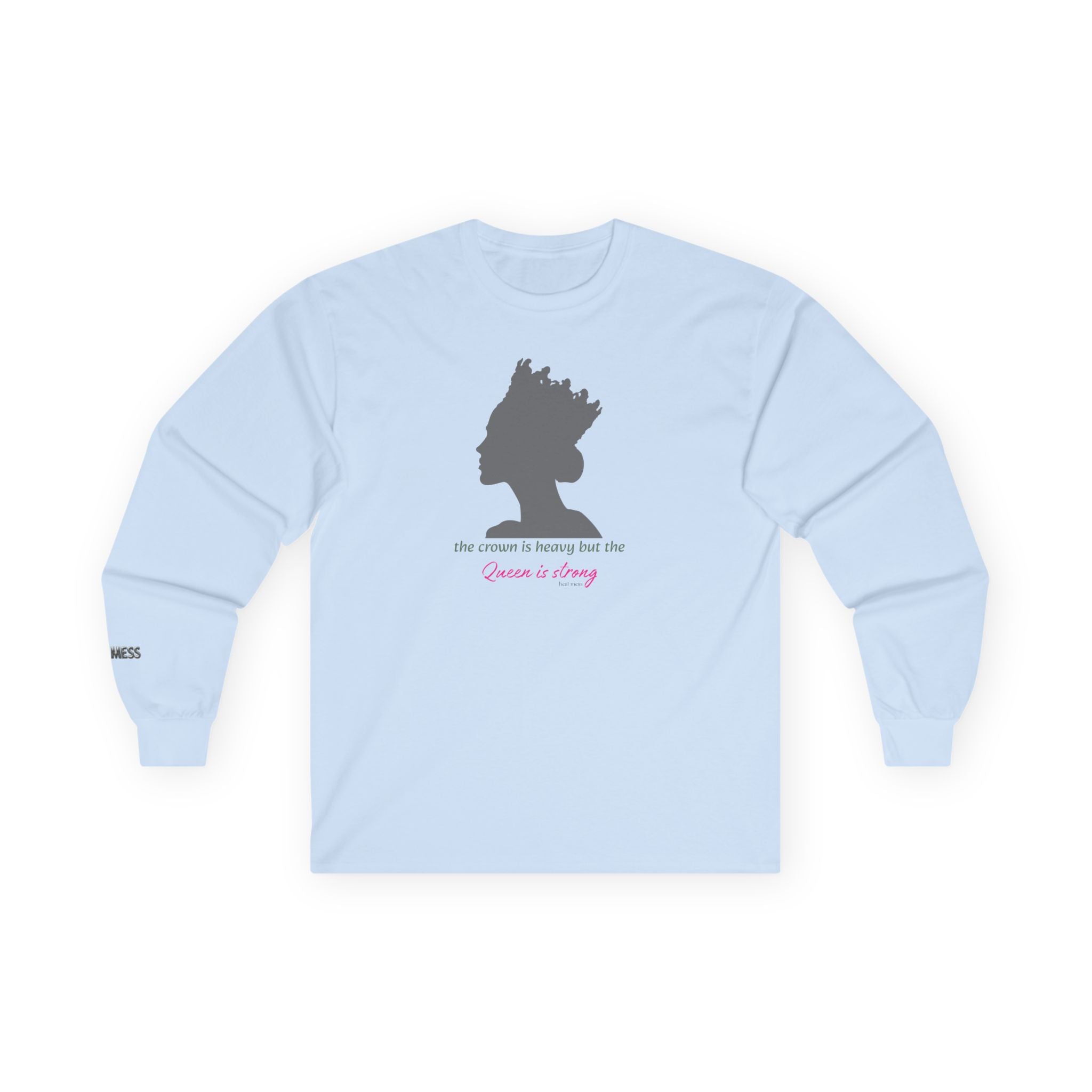 Queen Long Sleeve T-Shirt - Heat Mess