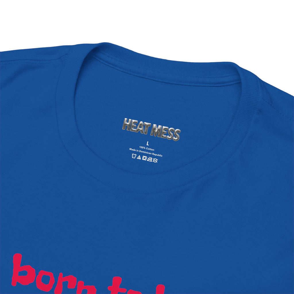 Born to Be Real T-Shirt