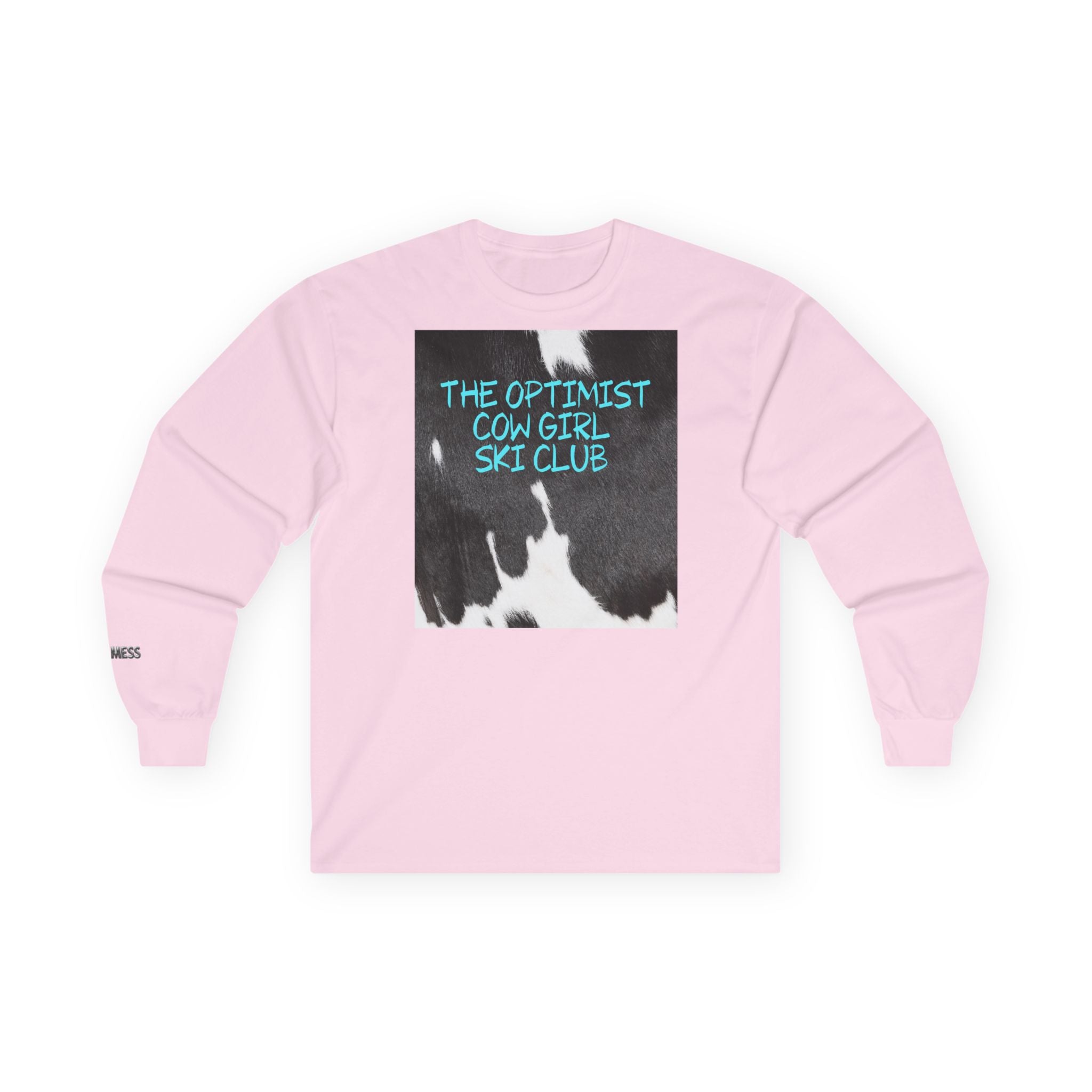 'The Optimist Cowgirl Ski Club' Long Sleeve T-Shirt - Heat Mess