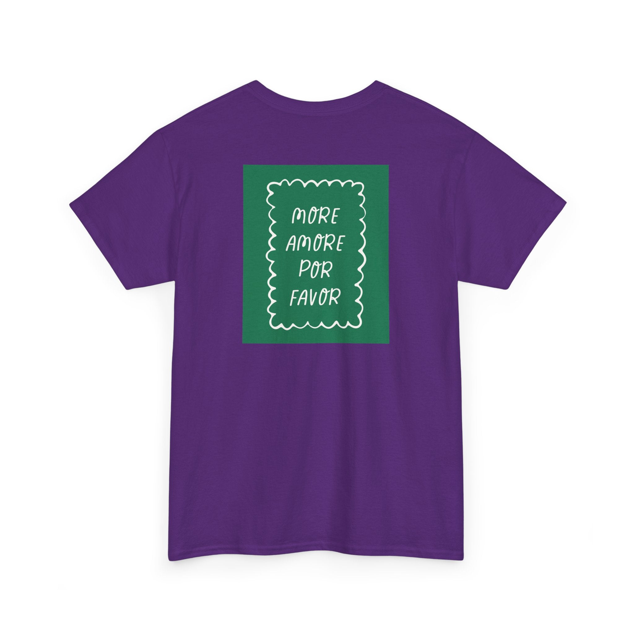 Love "More Amore Por Favor" T-Shirt - Heat Mess