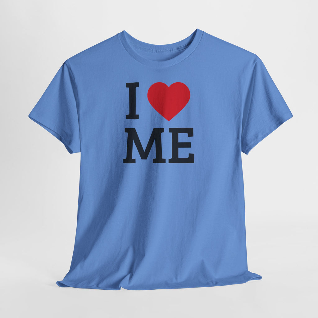 I Love Me T-Shirt - Heat Mess