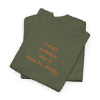 Every Summer Has a Musical Story T-Shirt