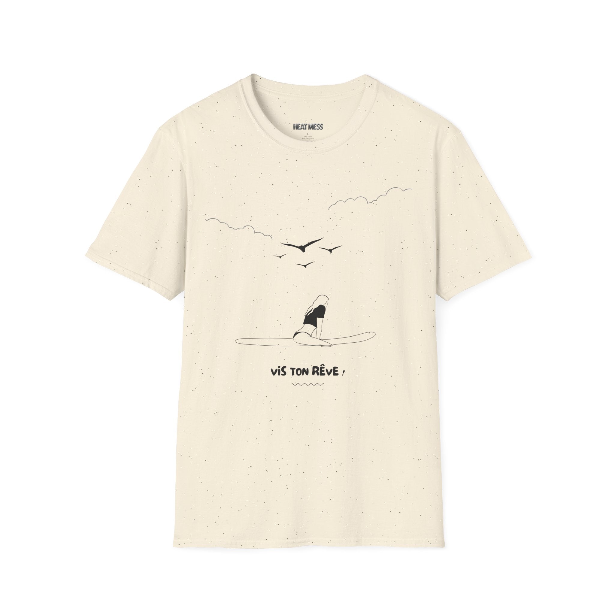 Vis Ton Rêve Tee - Heat Mess