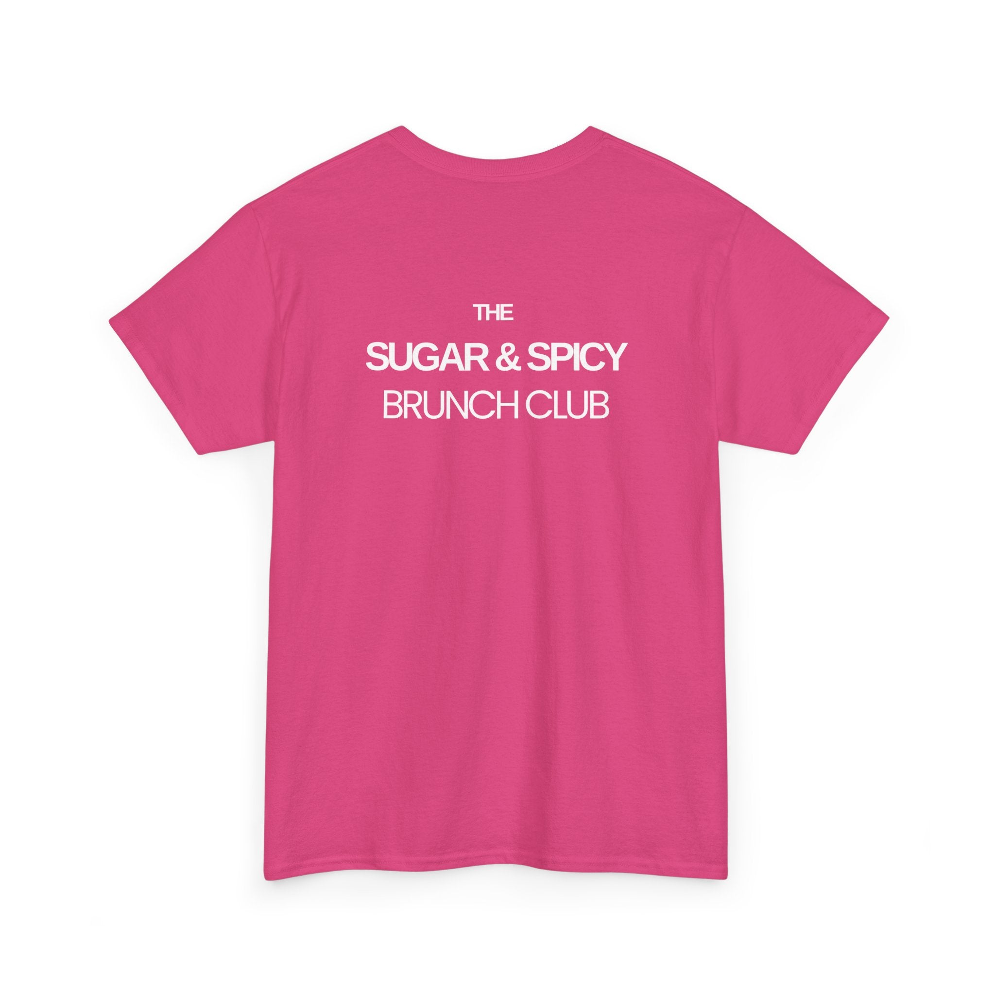 Sugar & Spicy Brunch Club T-Shirt - Heat Mess