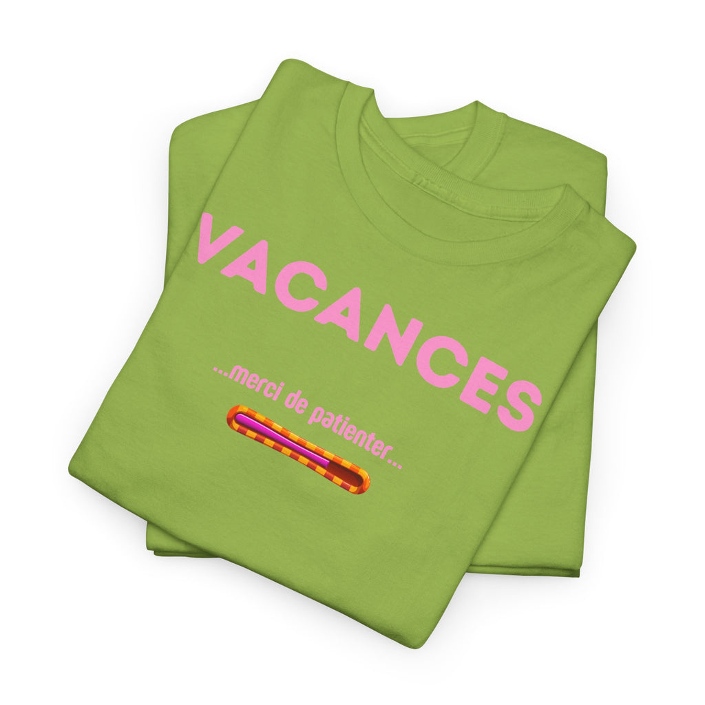 VACANCES. T-Shirt