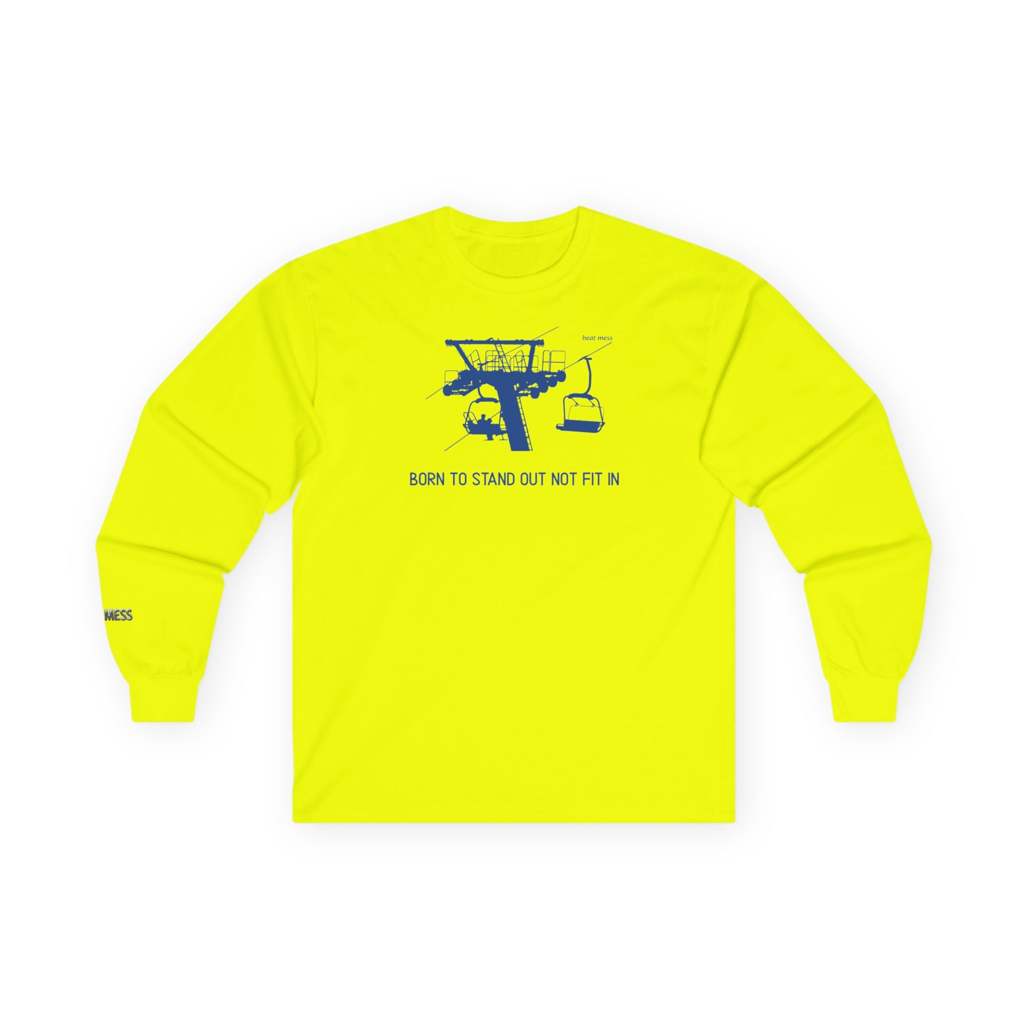 Long Sleeve 'Born to Stand Out' Ski T-Shirt - Heat Mess