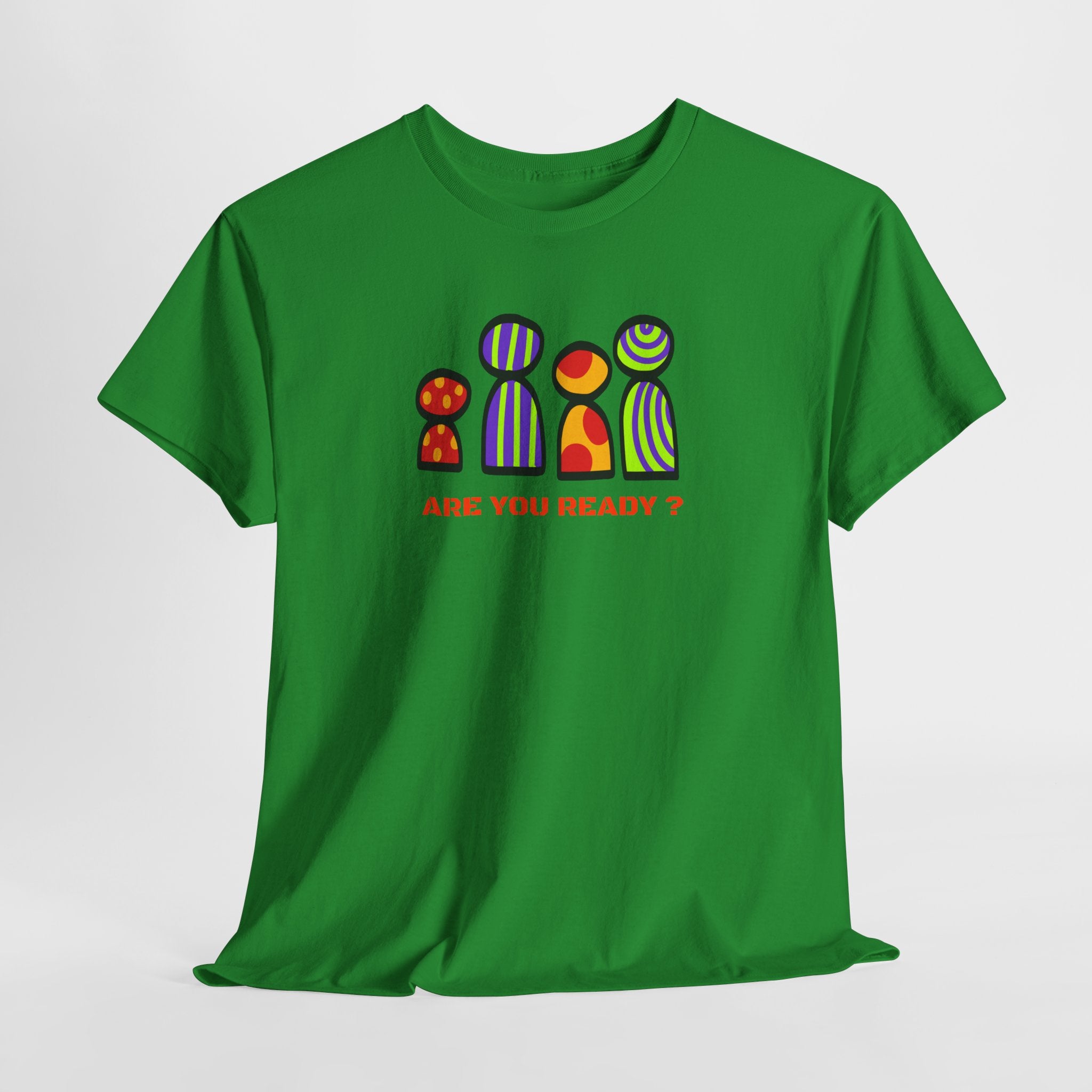 Are You Ready T-Shirt