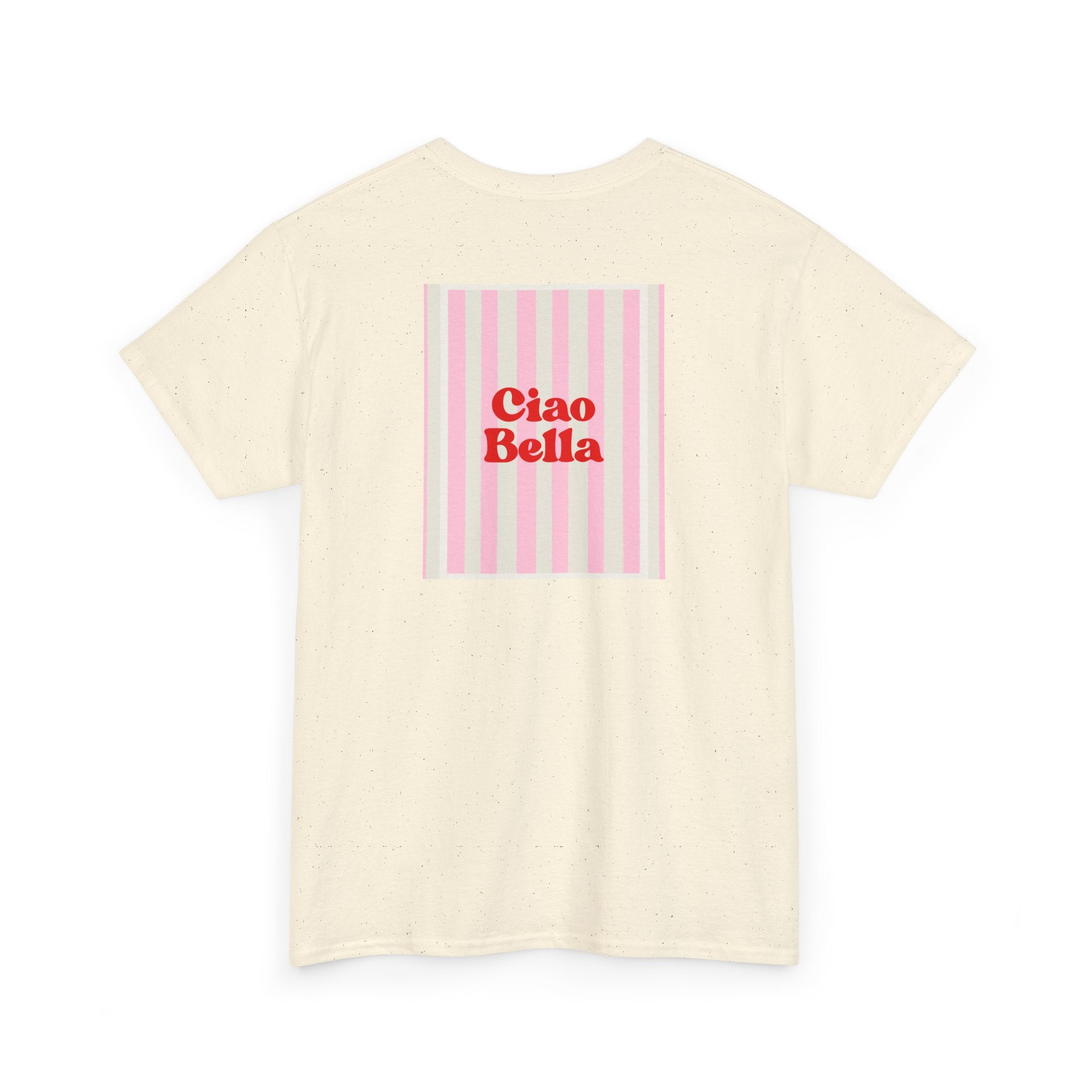 Ciao Bella T-Shirt - Heat Mess