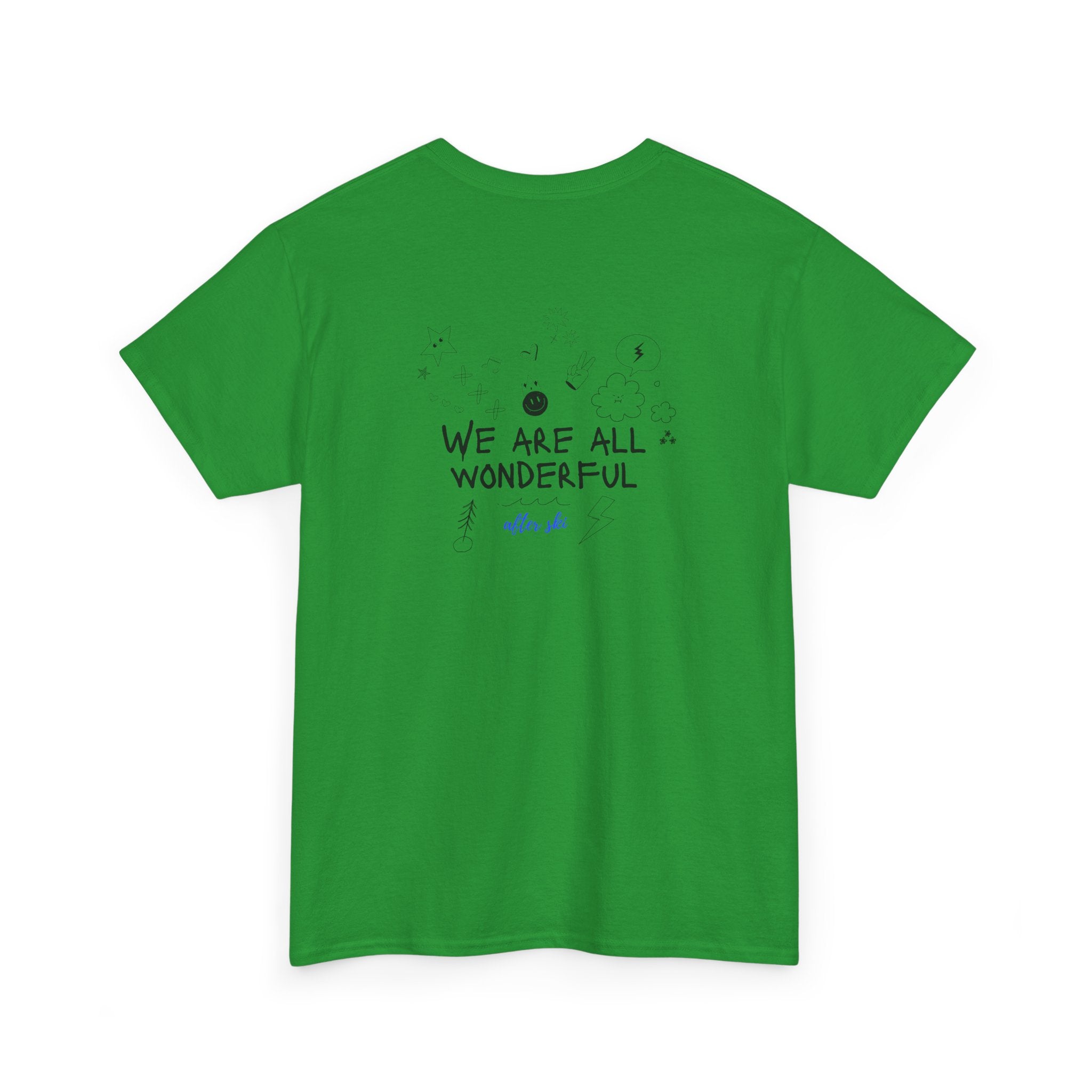 "We Are All Wonderful" Positive Message T-Shirt - Heat Mess