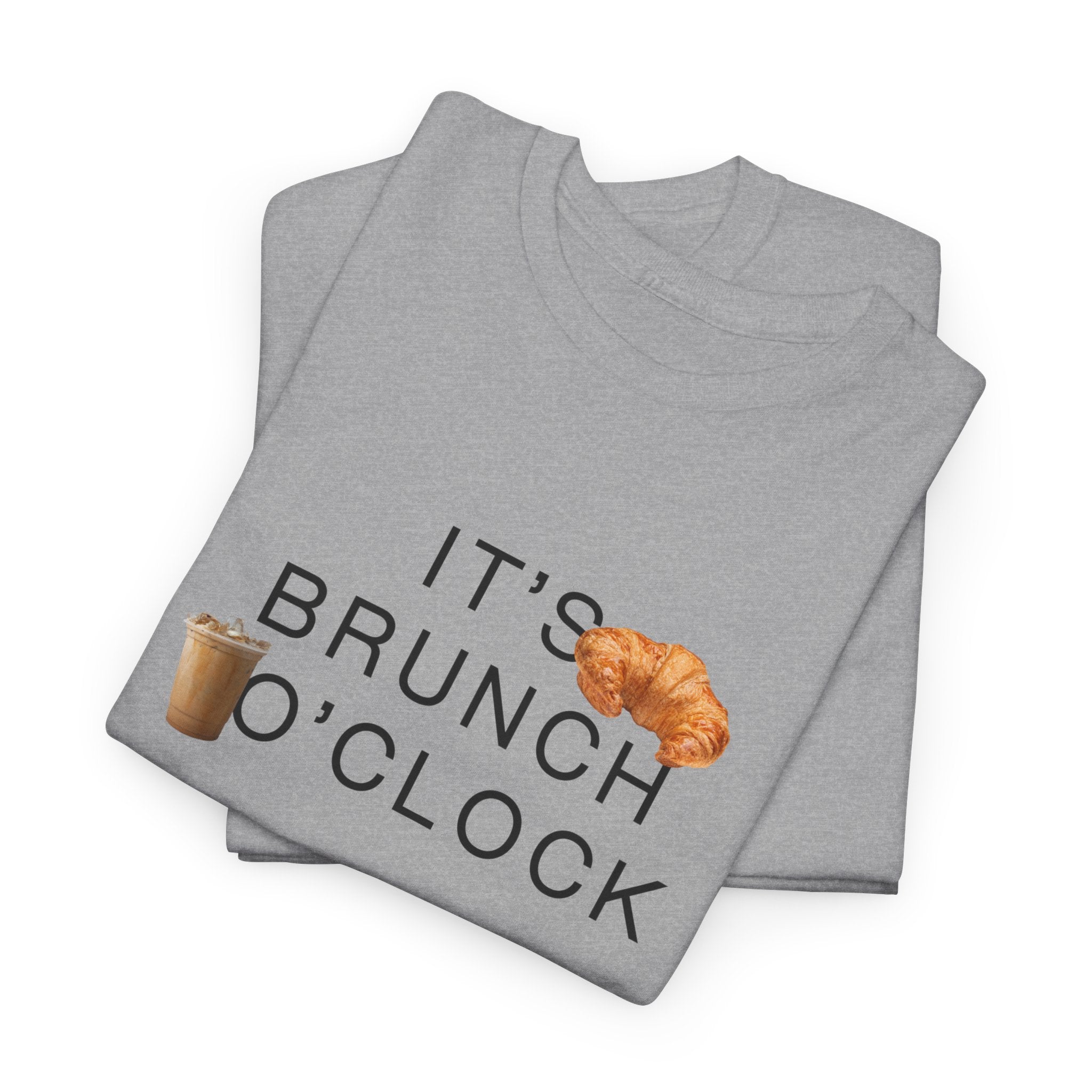 "It's Brunch O'Clock" T-Shirt - Heat Mess