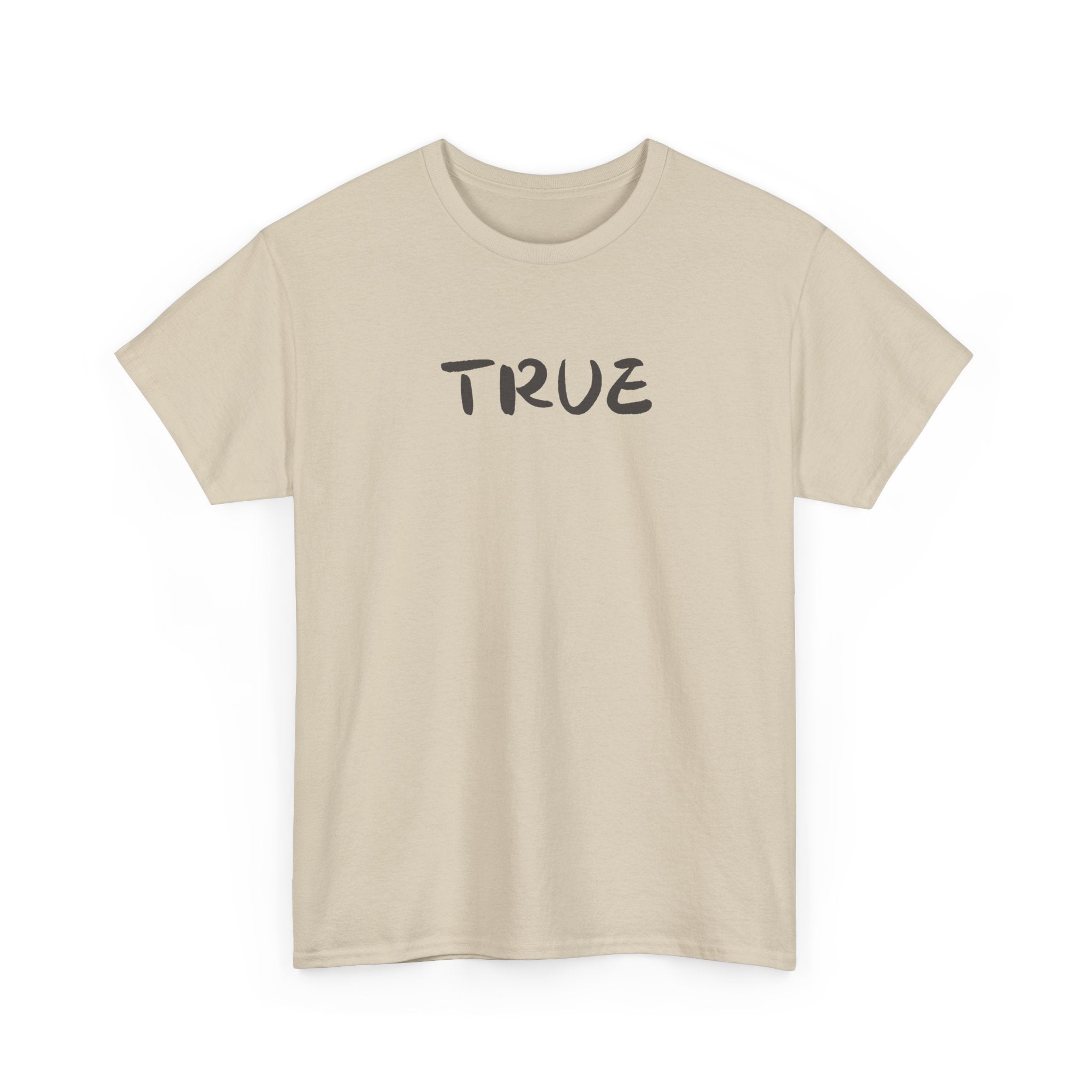 True T-Shirt
