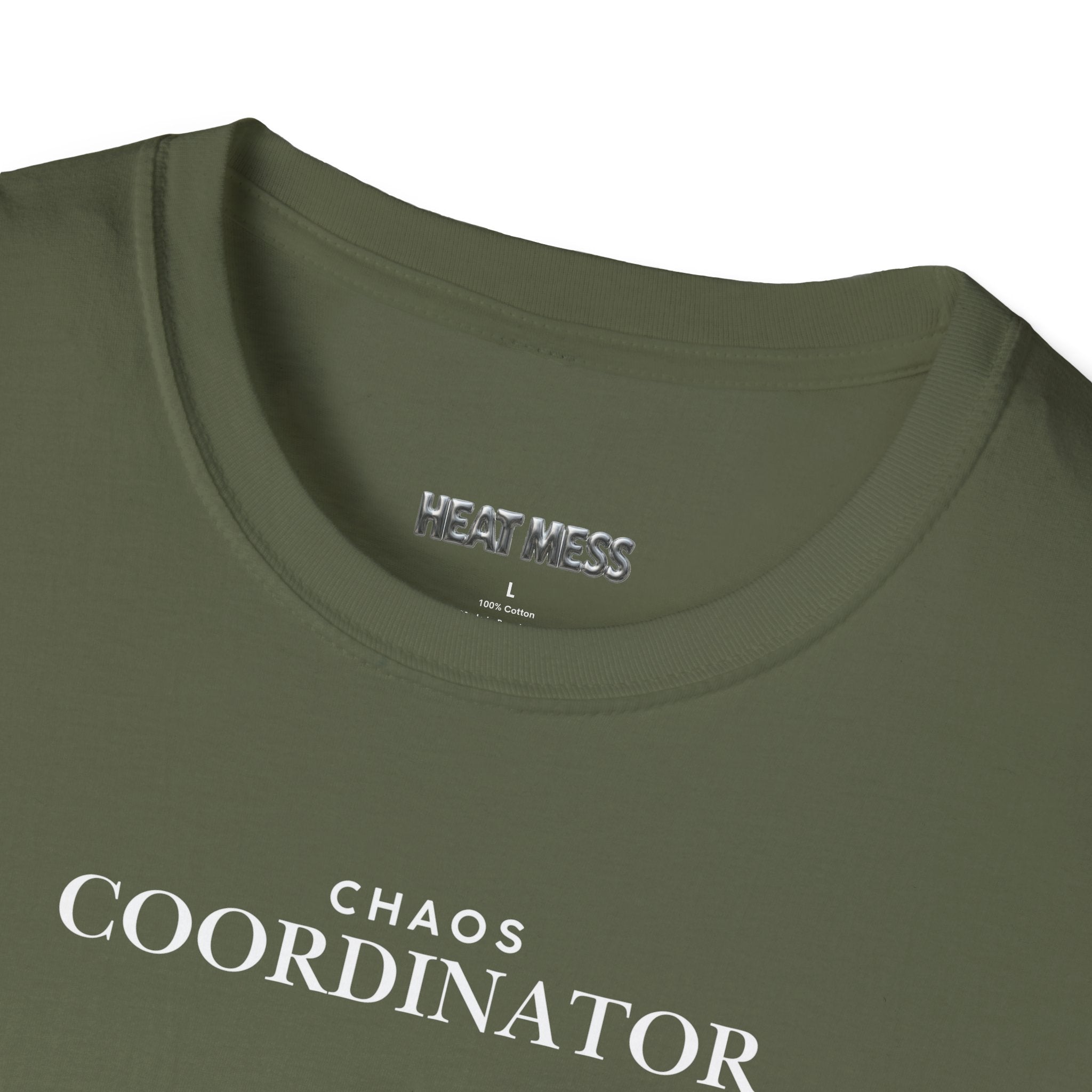 Chaos Coordinator T-Shirt - Heat Mess