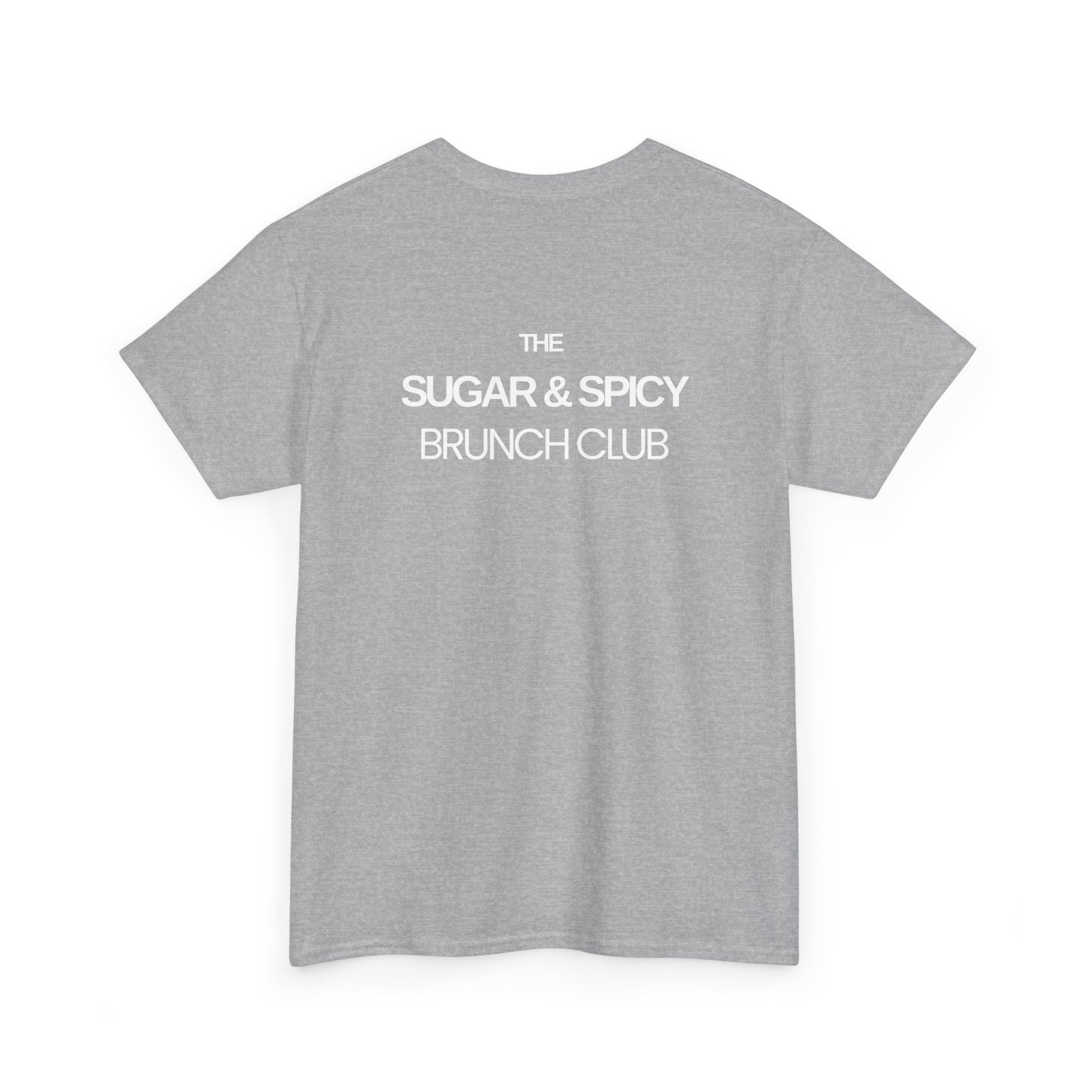 Sugar & Spicy Brunch Club T-Shirt - Heat Mess
