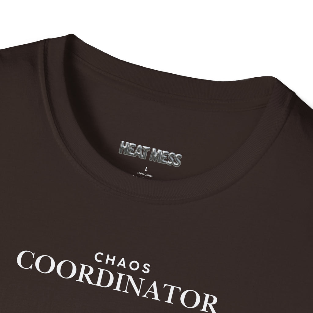 Chaos Coordinator T-Shirt - Heat Mess