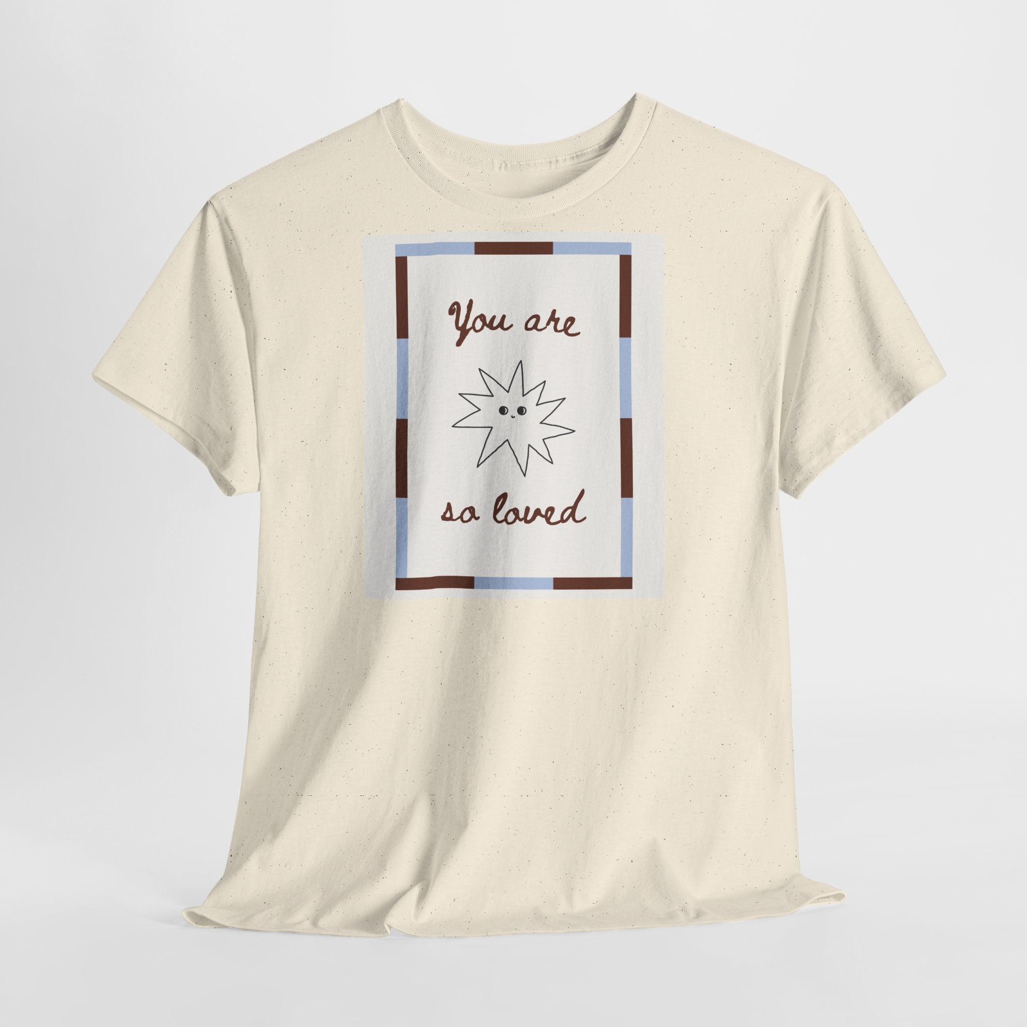 Love "You Are So Loved" T-Shirt - Heat Mess