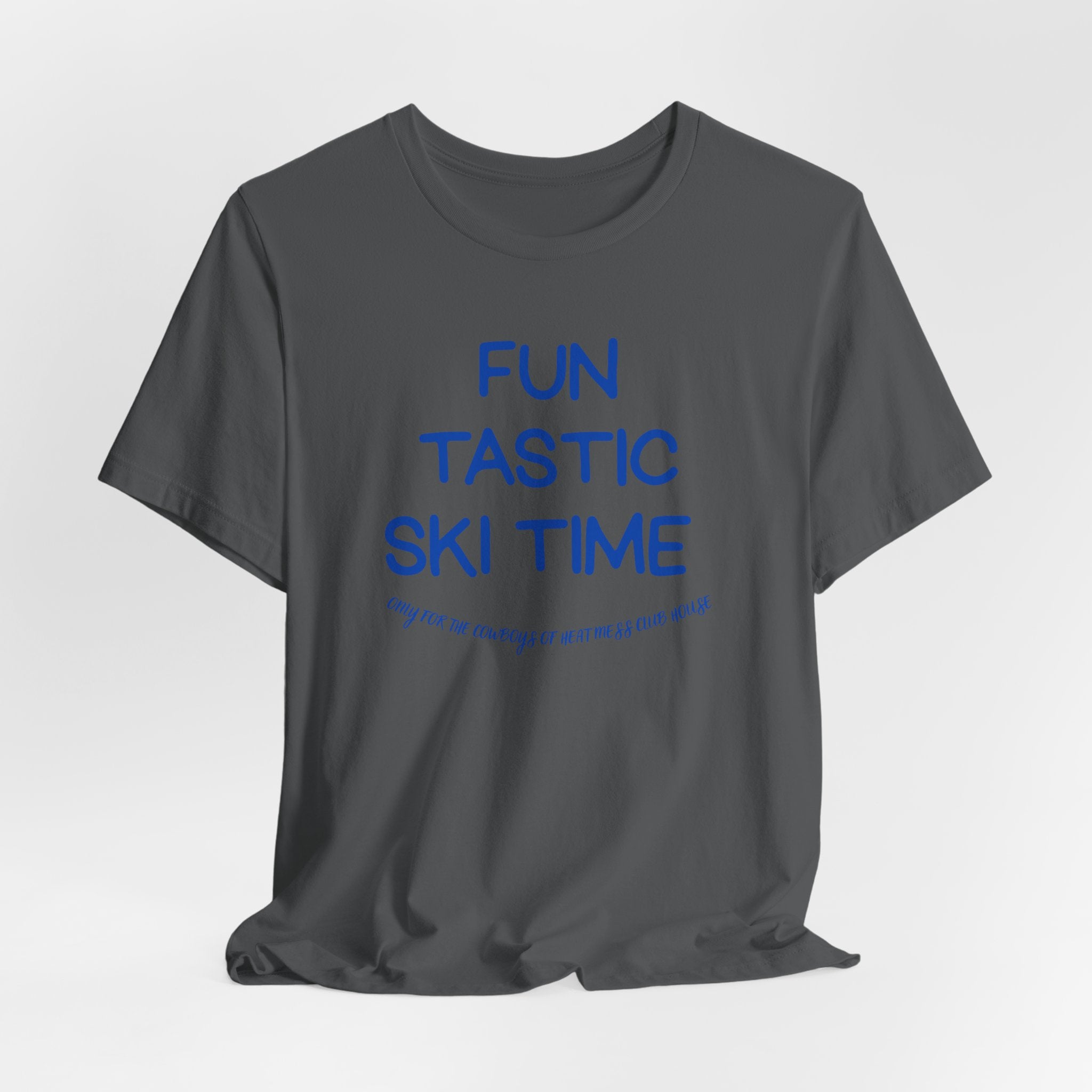 Fun-tastic Ski Time T-Shirt - Heat Mess