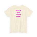 "Woke Up Sexy As Hell Again" T-Shirt