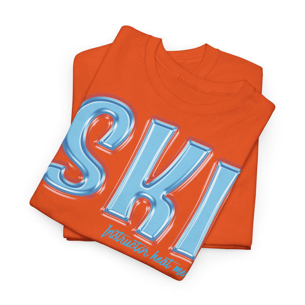 Ski Instructor T-Shirt Graphic Tee - Heat Mess