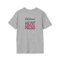 Éditions Heat Mess Tee - Heat Mess
