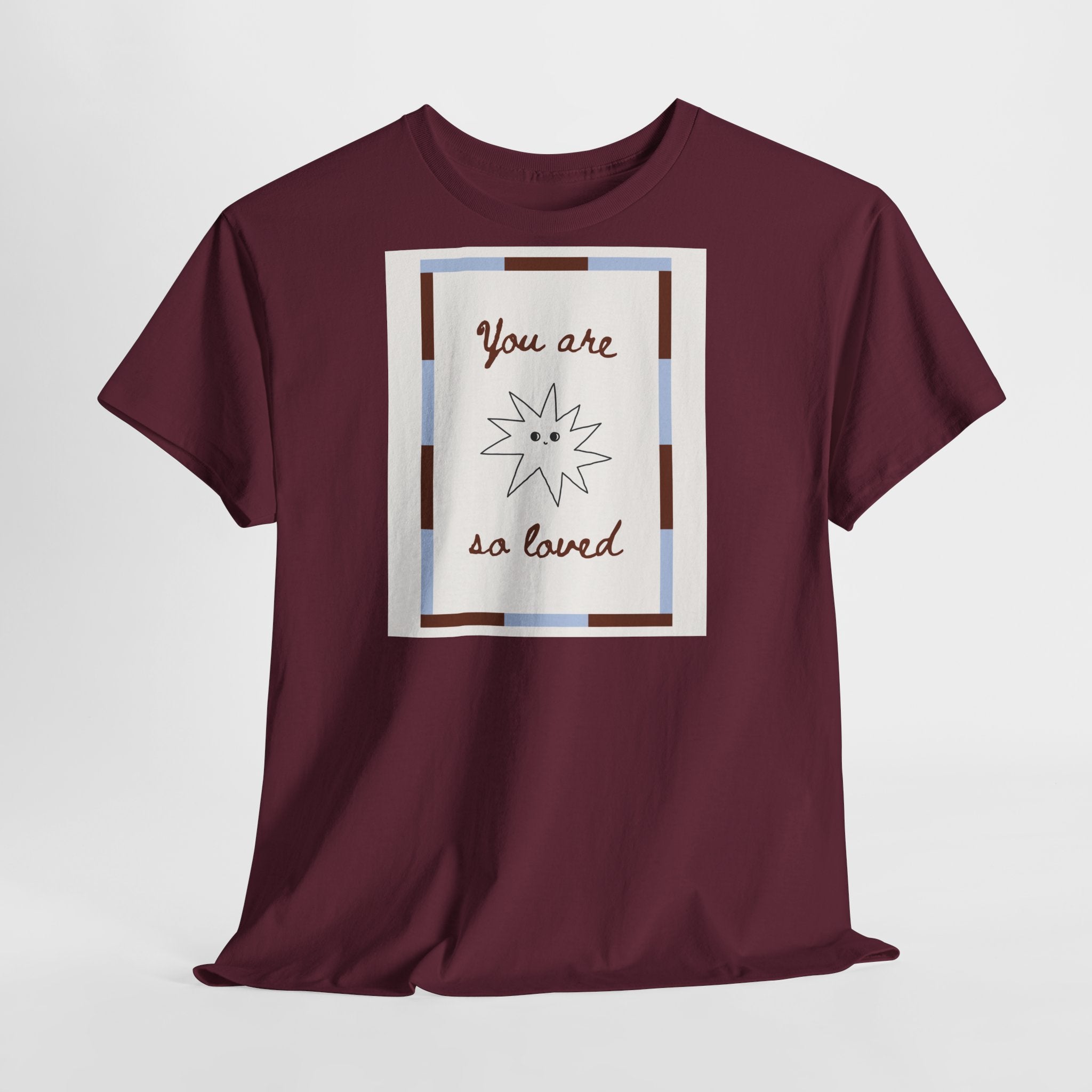 Love "You Are So Loved" T-Shirt - Heat Mess